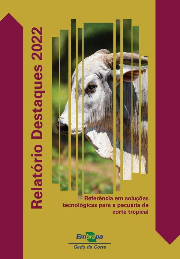 Embrapa Gado de Corte publica relatório anual de gestão