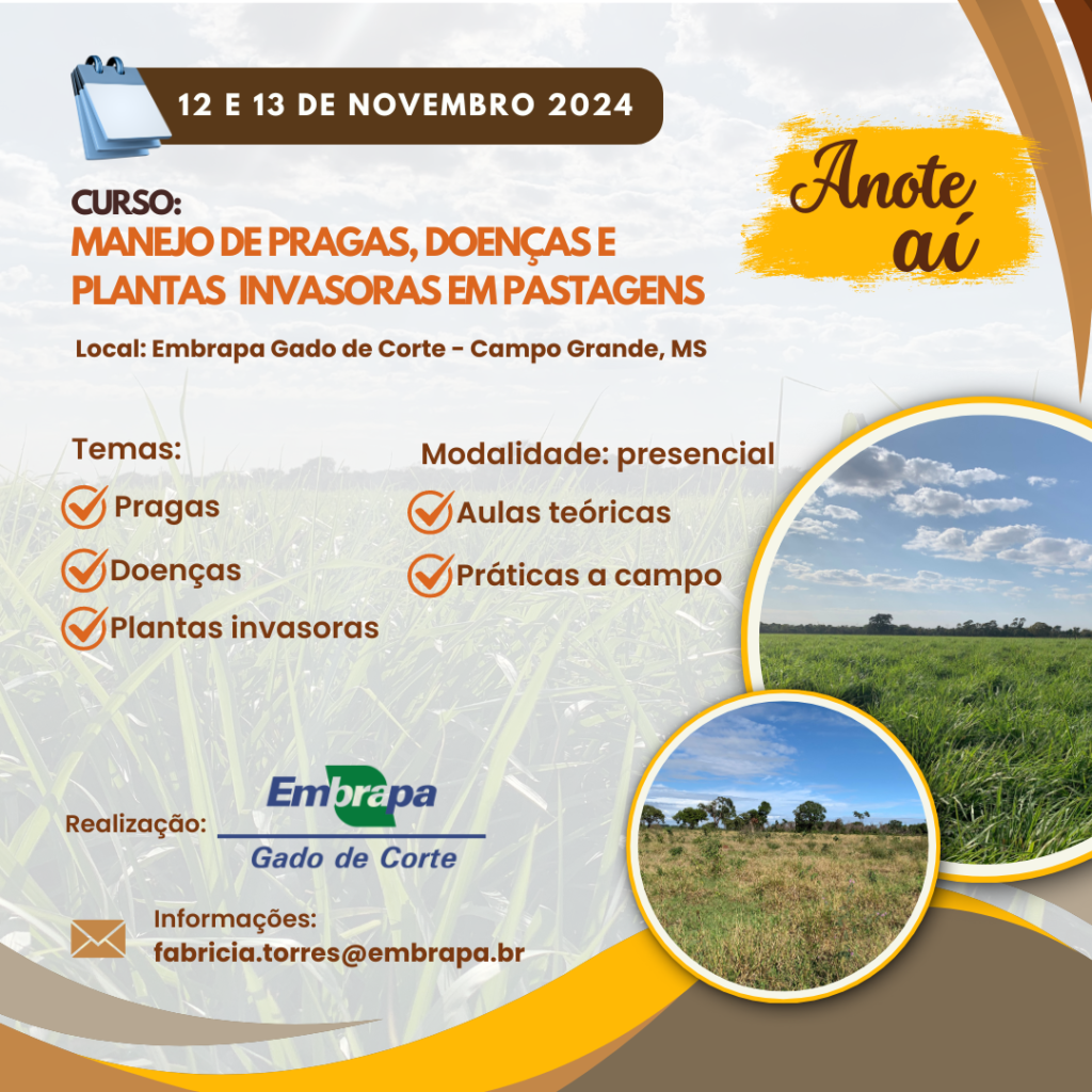 Curso: Manejo de Pragas, Doenças e Plantas Invasoras em Pastagens
