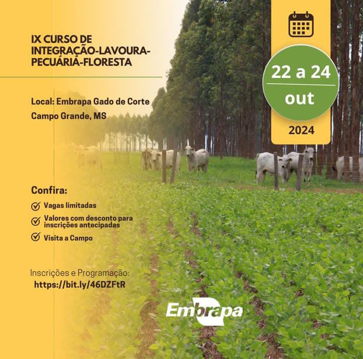 IX CURSO DE INTEGRAÇÃO LAVOURA-PECUÁRIA-FLORESTA