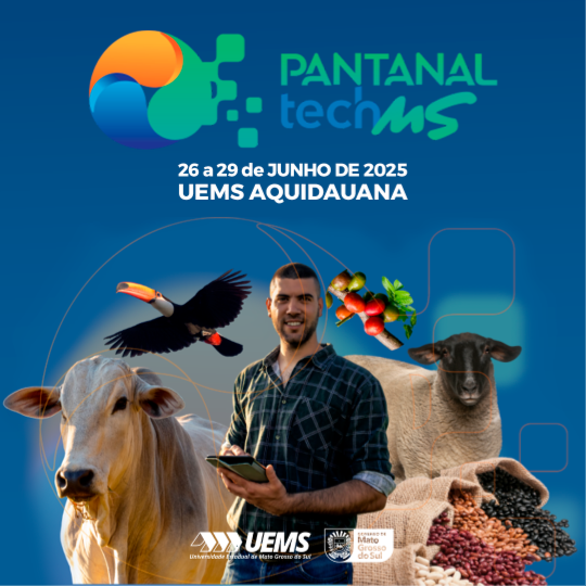 UEMS/Aquidauana recebe de 26 a 29 de junho o evento Pantanal Tech MS 2025