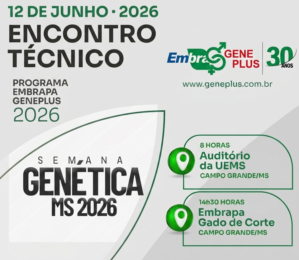 Encontro Técnico do Programa Embrapa Geneplus 2026